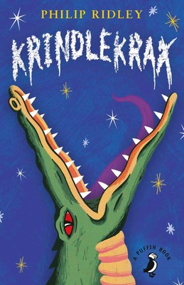 Krindlekrax | Philip Ridley | Taschenbuch | Kartoniert / Broschiert | Englisch