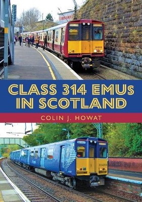Colin J. Howat Class 314 EMUs in Scotland (Paperback)