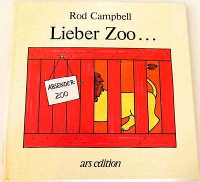  Lieber Zoo... von Rod Campbell  deutsche Ausgabe  guter Zustand