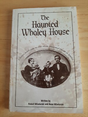 The Haunted Whaley House by Wlodarski 1997 First Edition Ltd Print