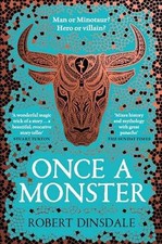 Once a Monster - Paperback, by Dinsdale Robert - Very Good