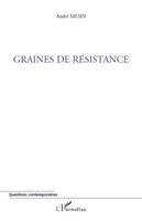 Graines De RéSistance André Mesin Taschenbuch Questions Contemporaines 228 S.