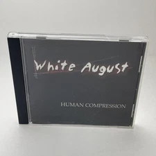 White August Human Compression CD 2002 Obscure Nu Metal Alt-Metal Punk Grunge