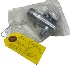 DRAIN STRAINER, AIR NEW "FREE SHIPPING"