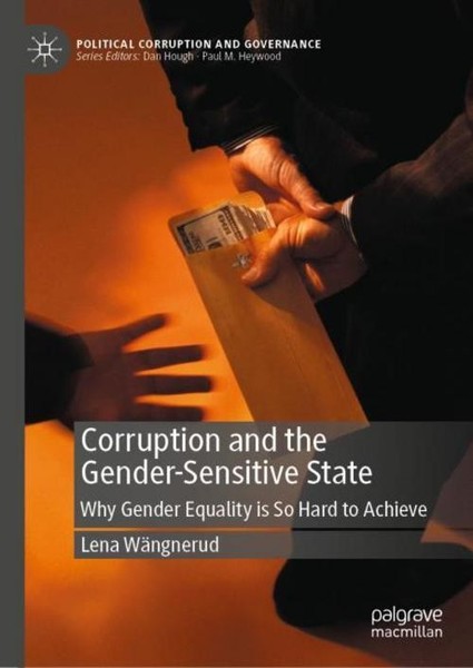 Corruption And The Gender-Sensitive State Lena WäNgnerud-image