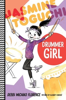 Jasmine Toguchi, Drummer Girl (Jasmine Toguchi, 3) - paperback Michiko Flore...