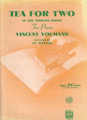 1924 TEA FOR TWO For Piano Sheet Music by Vincent Youmans, Vintage