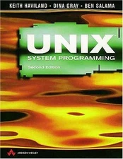 UNIX System Programming Paperback Keith, Salama, Ben, Gray, Dina