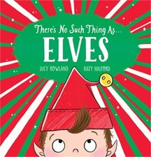 There's No Such Thing As... Elves (Paperback or Softback)