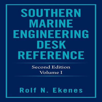 Southern Marine Engineering Desk Reference Second Edition Volume
