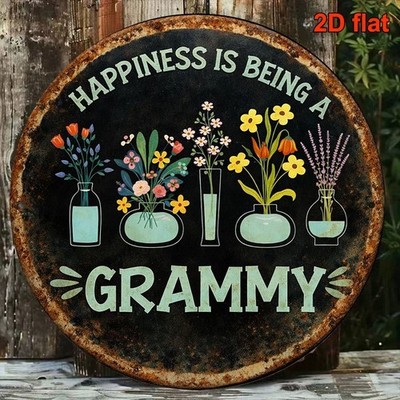 Tin Metal Signs Home Décor Vintage 2D Flat Round ''Happiness Is Being A Grammy'' D