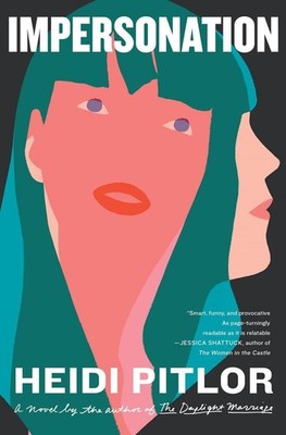 Impersonation by Heidi Pitlor (English) Hardcover Book