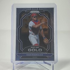 2023 Prizm Baseball Pot of Gold #PG-18 Ivan Rodriguez - Texas Rangers