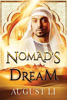 Nomad's Dream by August Li (2019, Trade Paperback)