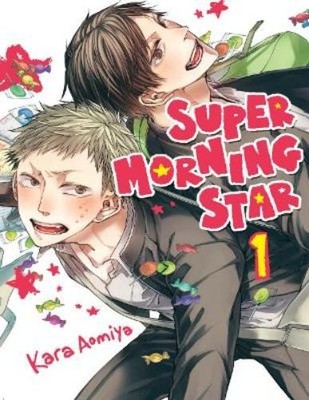 Kara Aomiya Super Morning Star 1 (Taschenbuch) Super Morning Star