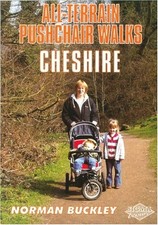 All Terrain Pushcahir Walks: Cheshire,Norman Buckley