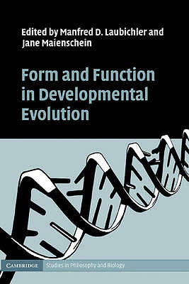 Form and Function in Developmental Evolution Laubichler Maienschein Hardback