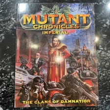 Mutant Chronicles Imperial RPG: The Clans of Damnation