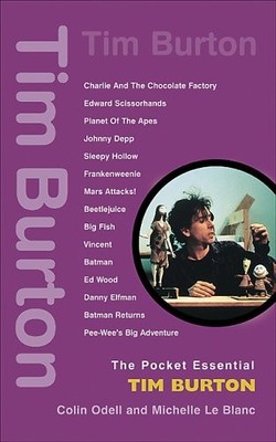 TIM BURTON (POCKET ESSENTIAL SERIES) By Le Michelle Blanc & Colin Odell *VG+*