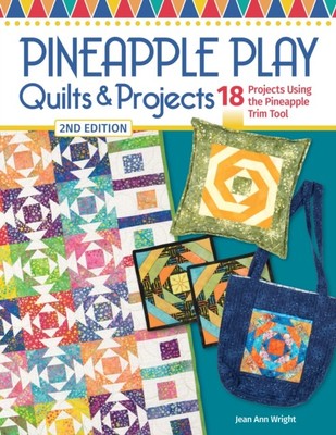Ananas Play Quilts & Projekte von Wright, Jean Ann (Taschenbuch) (9781639810680)