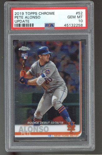 2019 Topps Chrome Update #52 Pete Alonso PSA 10 ROOKIE RC