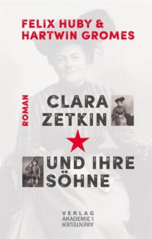 Thumbnail - Clara Zetkin Und Ihre Söhne Felix Huby
