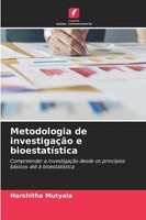 Harshitha Mutyala | Metodologia De InvestigaçãO E BioestatíStica | Taschenbuch