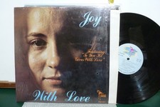 JOY  WITH LOVE. ( TO YOU HE GIVES WITH LOVE ) XIAN  EXCELLENT.    LP