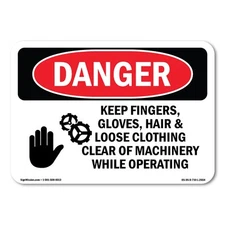 Keep Fingers Gloves Hair & ANSI Danger Sign Metal Plastic Decal