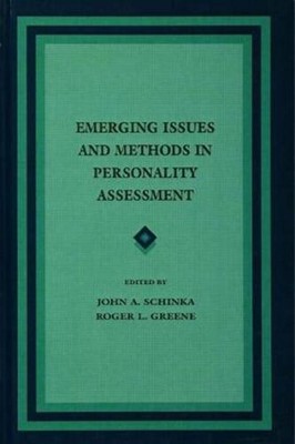 Emerging Issues and Methods in Personality Assessment by John A. Schinka (Englis