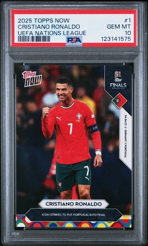 2025 Topps Now Uefa Nations League Cristiano Ronaldo #1 PSA 10 GEM MINT Card!