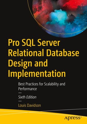 Pro SQL Server Relational Database Design and Implementation | Louis Davidson