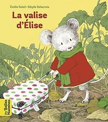 La valise dElise von Soleil, Emilie | Buch | Zustand sehr gut