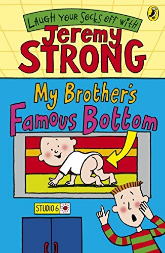 My Brother's Famous Bottom By  Jeremy Strong. 9780141322384