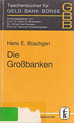 Taschenbücher für Geld, Bank und Börse, Bd.14, Die Großbanken - Photo 1/1
