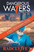Dangerous Waters | Radclyffe | Taschenbuch | A First Responders Novel | Englisch