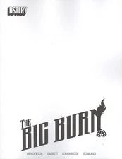 BIG BURN #1 COVER G BLANK SKETCH VARIANT VF/NM DSTLRY HOHC 2024