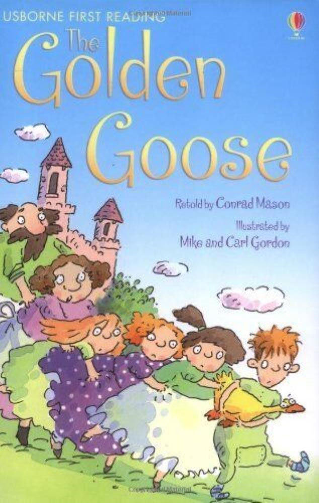 The Golden Goose (USBORNE First Reading: Level 3) Conrad Mason Hardcover