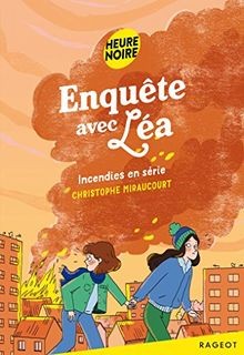 Incendies en série von Miraucourt, Christophe | Buch | Zustand sehr gut
