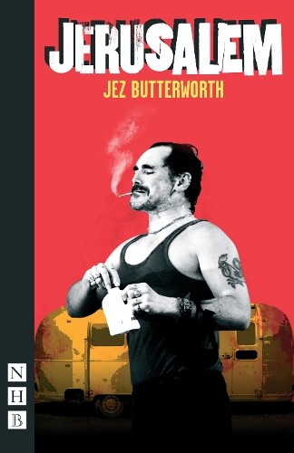 Jerusalem (NHB Modern Plays) by Jez Butterworth Paperback Book The Cheap Fast