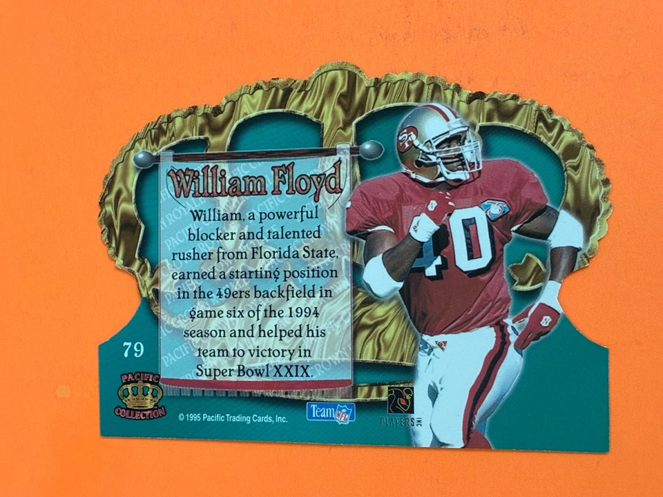 1995 Pacific Crown Royale #79 William Floyd San Francisco 49ers - Image 2 of 2