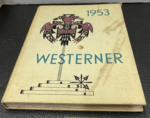 Vintage 1953 Westerner West Phoenix High School Yearbook INSCRIBED HC - Afbeelding 1 van 9