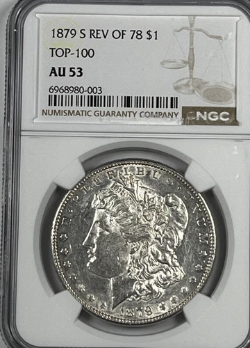 1879-S Reverse of 1878 Morgan Dollar : NGC AU53