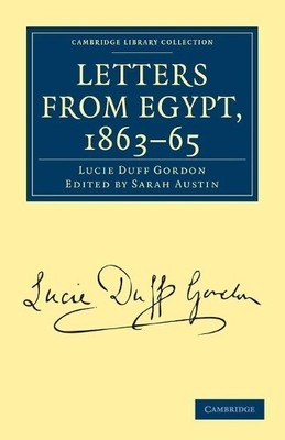 Lucie Duff Gordon Letters from Egypt, 1863 65 (Taschenbuch)