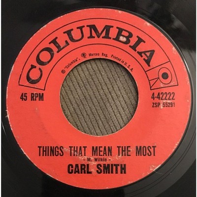 Carl Smith - Things That Mean The Most / Air M (Vinyl 7'' - 1961 - US - Original)