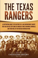 The Texas Rangers Captivating History Taschenbuch Kartoniert / Broschiert 2020