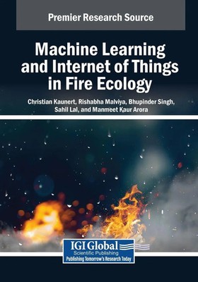 Christian Kaunert (u. a.) | Machine Learning and Internet of Things in Fire...