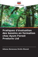 Adwoa Benewaa Brefo-Manuh | Pratiques D'éValuation Des Besoins En Formation...