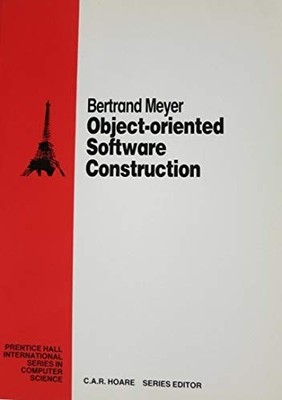 Object-oriented software construction (Prentice-Hall International series in...