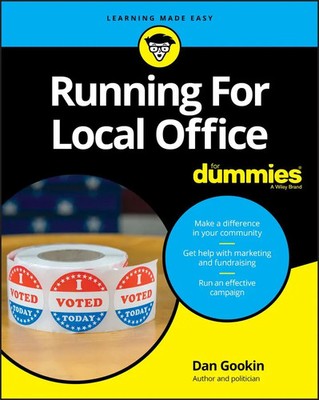 Dan Gookin | Running for Local Office for Dummies | Taschenbuch | Englisch